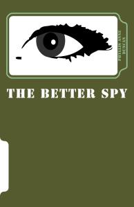 The_Better_Spy_Cover_for_Kindlejpg